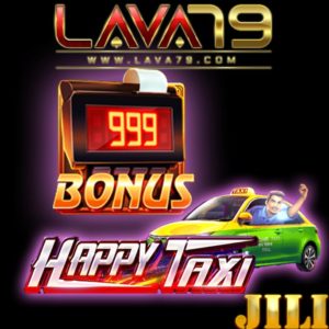 Happy Taxi jili lava79 scatter