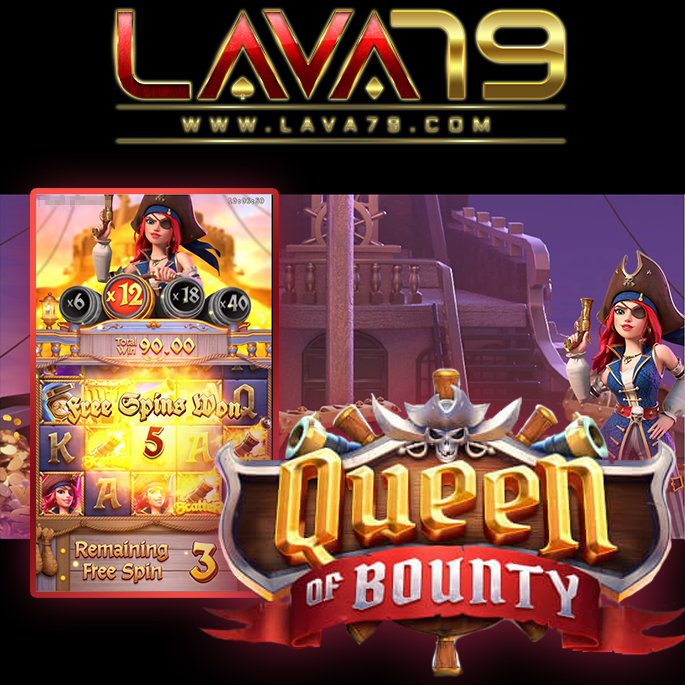 Queen of bounty pgslot lava79